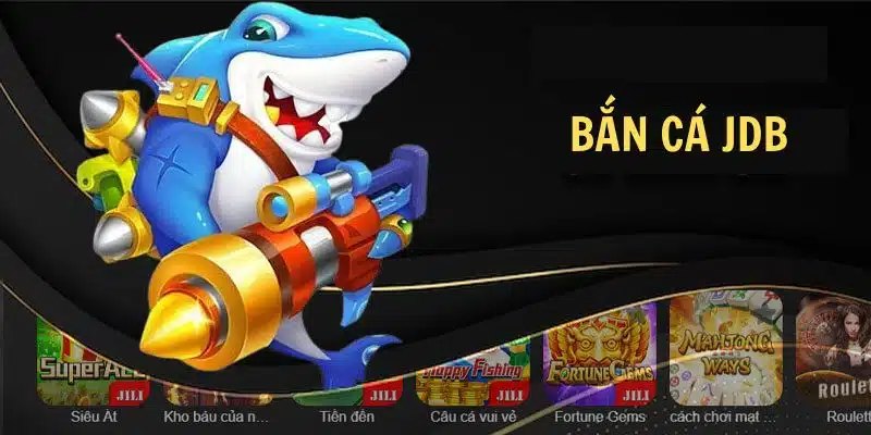 Điểm mạnh khi bắt tay cùng đối tác JDB Gaming