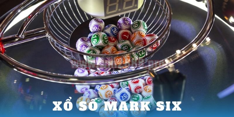 Giải thưởng lớn và cơ hội trúng Mark Six