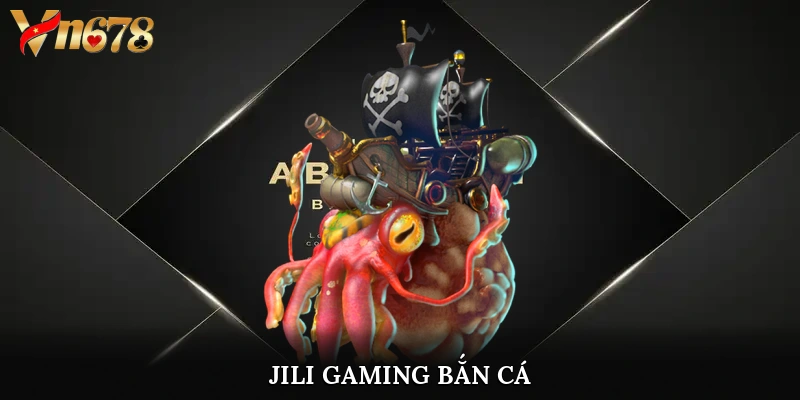 jili gaming